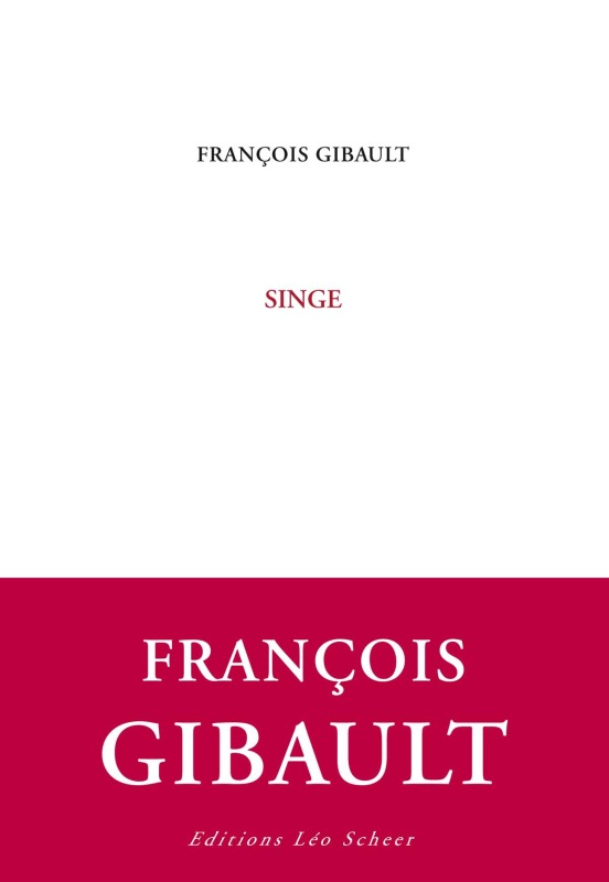 Knjiga Singe GIBAULT FRANCOIS