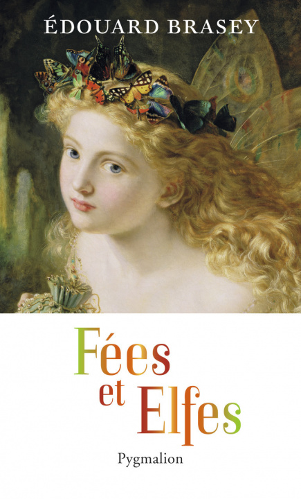 Knjiga Fées et Elfes Brasey