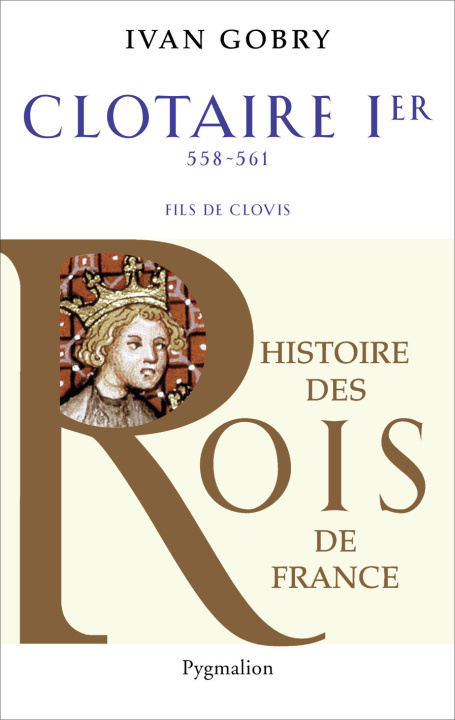 Kniha Clotaire Ier, 558-561 Gobry