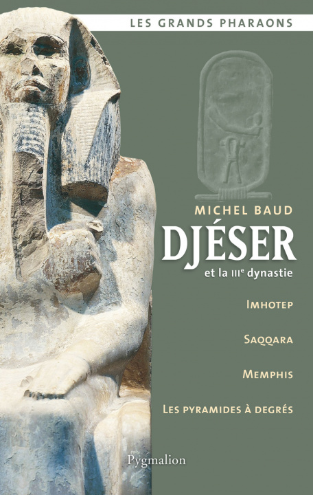 Book Les Grands Pharaons - Djéser Baud