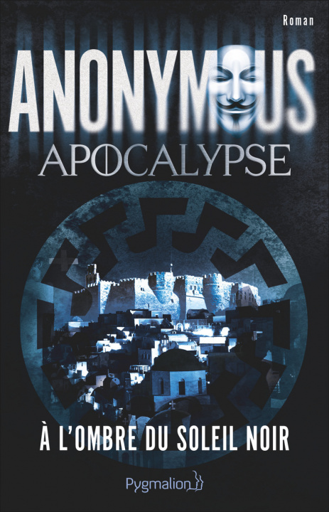 Knjiga Anonymous - Apocalypse Brasey