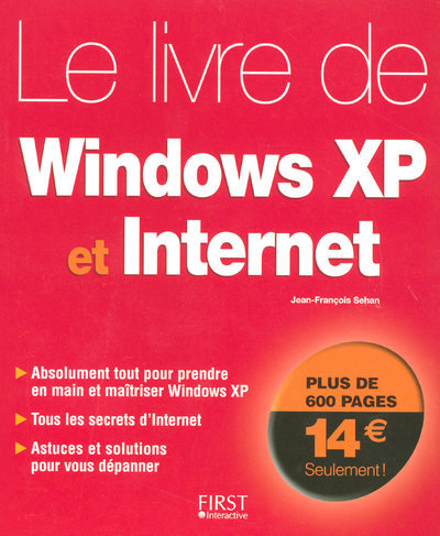 Könyv Le livre de Windows XP et Internet Jean-François Sehan