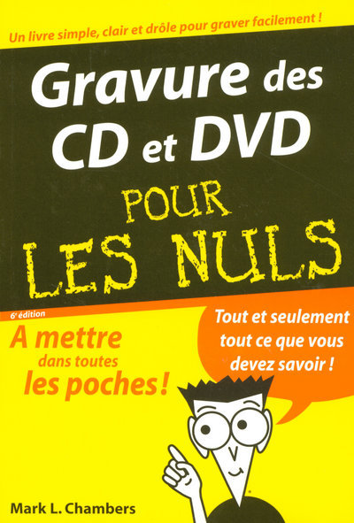 Carte Gravure des CD et des DVD 6e Poche Pour les nuls Mark L. Chambers