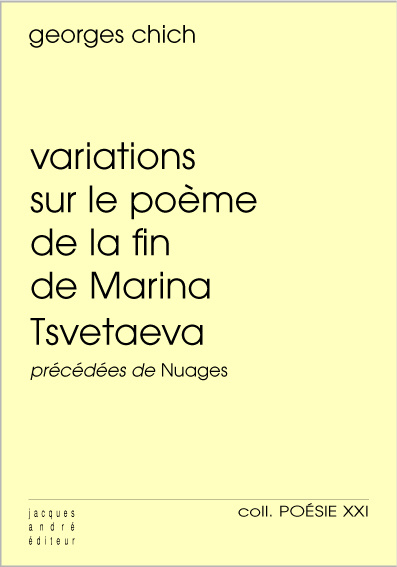 Kniha Variations sur le "Poème de la fin" de Marina Tsvetaeva - poèmes Georges