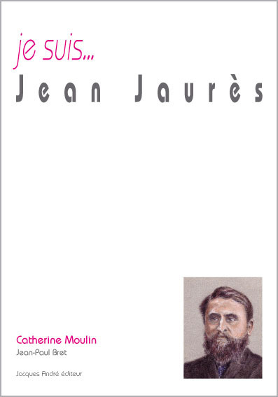 Kniha Je suis Jean Jaurès Moulin