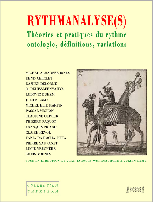Libro Rythmanalyse(s) - théories et pratiques du rythme & Lamy
