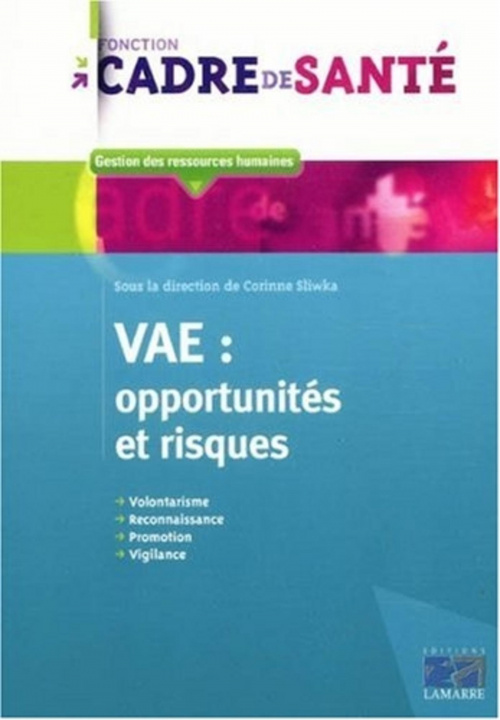 Knjiga VAE: opportunités et risques Collectif Lamarre
