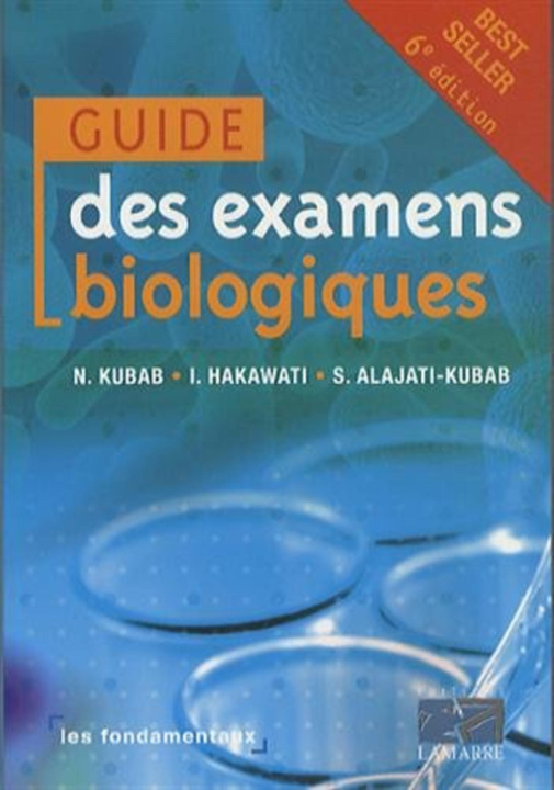 Könyv Guide des examens  biologiques Alajati-Kubab