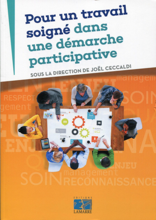 Kniha Pour un travail soigné dans une démarche participative Ceccaldi