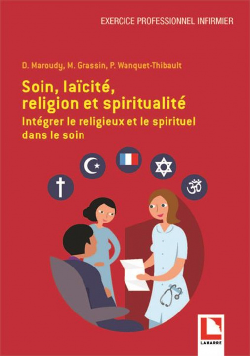 Könyv Soin, laïcité, religion et spiritualité Maroudy