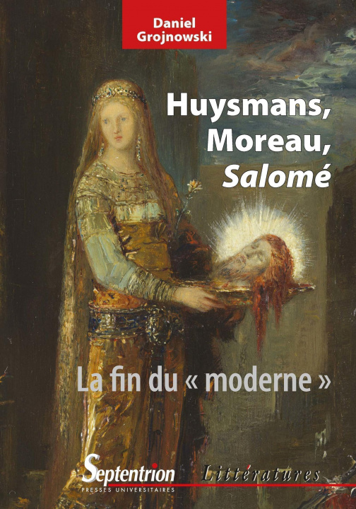 Könyv Huysmans, Moreau, Salomé Grojnowski