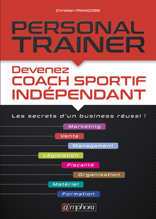 Kniha Personal trainer - Devenez coach sportif indépendant FRANCOISE