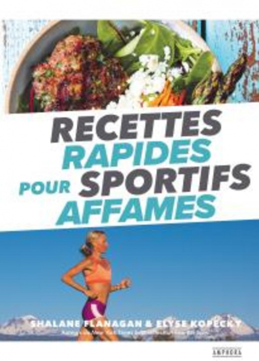 Kniha Recettes rapides pour sportifs affamés KOPECKY