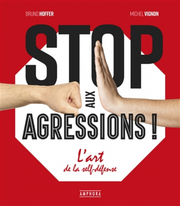 Книга Stop aux agressions ! VIGNON