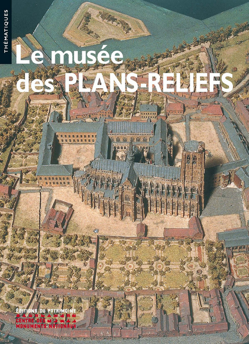 Kniha Le Musée des Plans-Reliefs Isabelle Warmoes