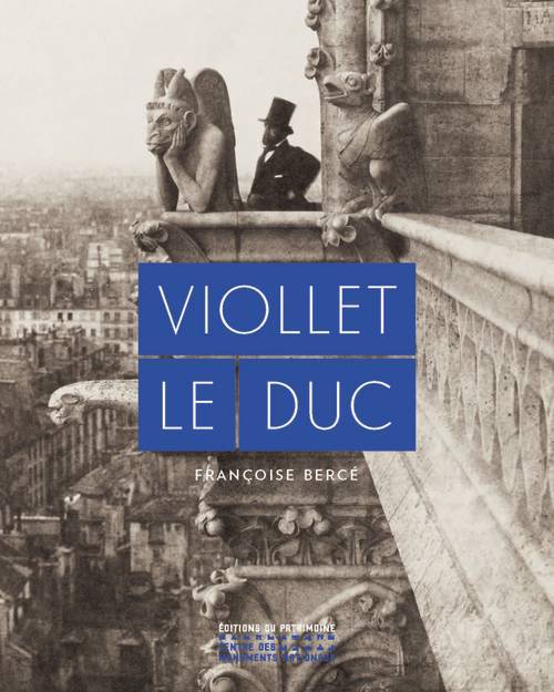 Könyv Viollet-Le-Duc Françoise Berce