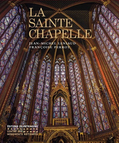 Carte La Sainte-Chapelle Jean-Michel Leniaud