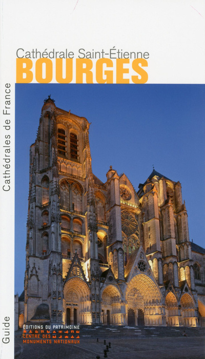 Carte Bourges. Cathédrale Saint-Etienne Alain Villes