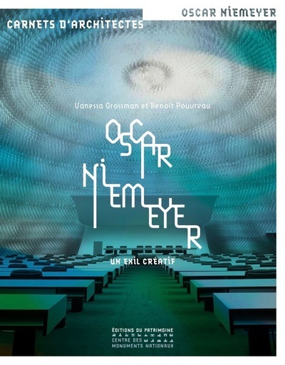 Könyv Oscar Niemeyer en France - Un exil créatif Benoît Pouvreau