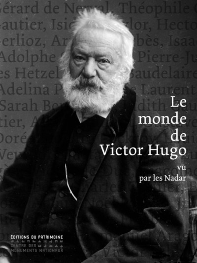 Könyv Le monde de Victor Hugo vu par les Nadar Claude Malecot