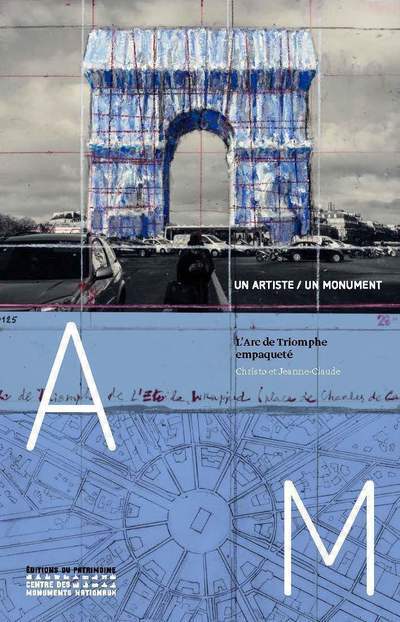 Knjiga Christo. L'Arc de Triomphe empaqueté Laure Martin