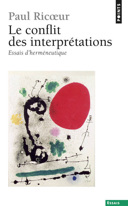 Kniha Le conflit des interpretations Paul Ricoeur