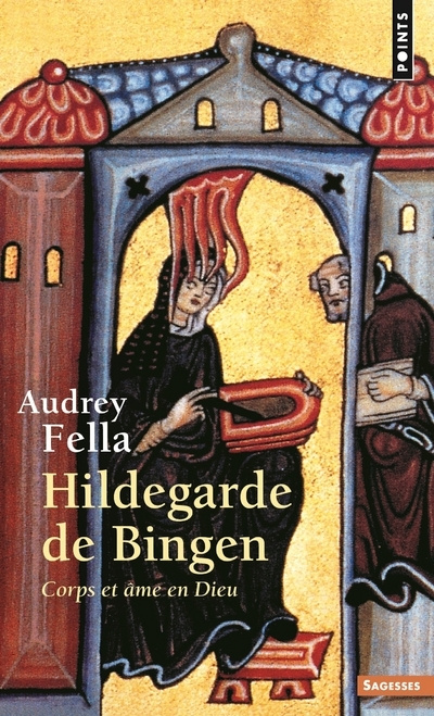 Livre Hildegarde de Bingen  ((inédit) Voix spirituelles) Audrey Fella