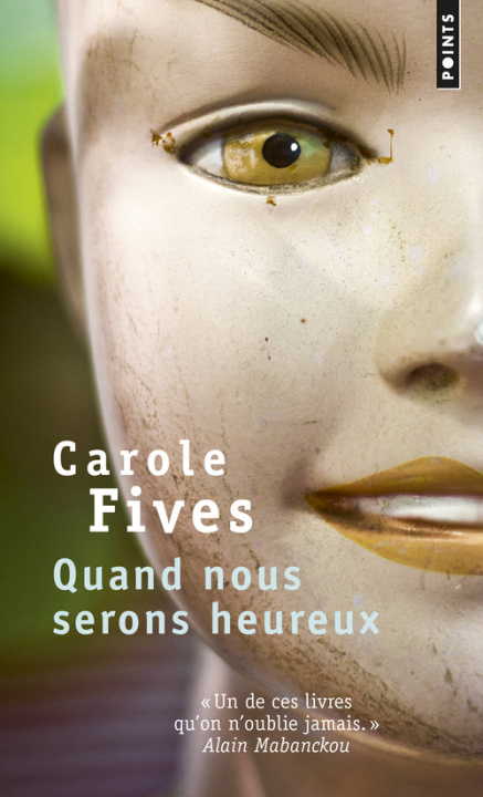 Książka Quand nous serons heureux Carole Fives