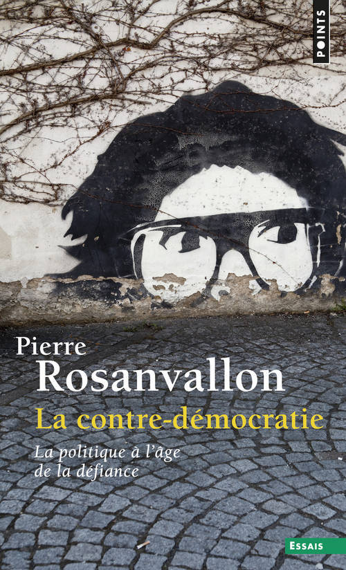 Carte La Contre-démocratie  ((réédition)) Pierre Rosanvallon