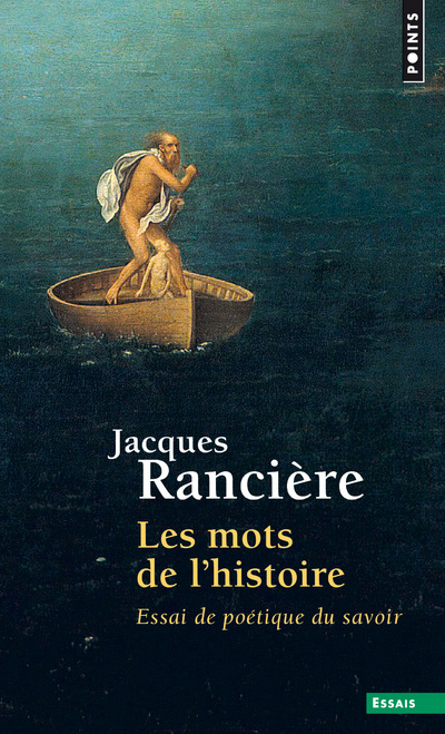 Carte Les mots de l'histoire Jacques Rancière