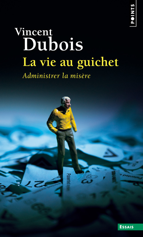 Kniha La Vie au guichet Vincent Dubois