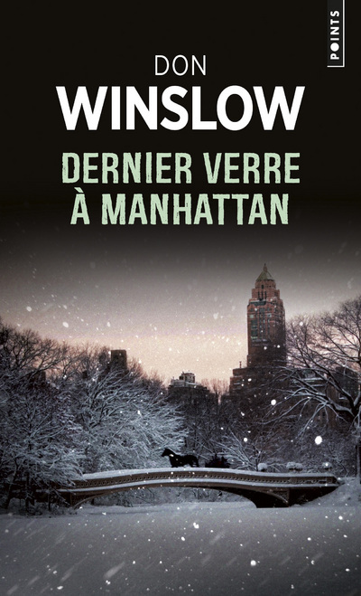 Книга Dernier verre à Manhattan Don Winslow