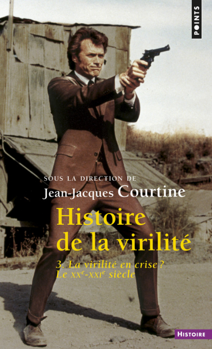 Carte Histoire de la virilité, t 3, tome 3 Alain Corbin