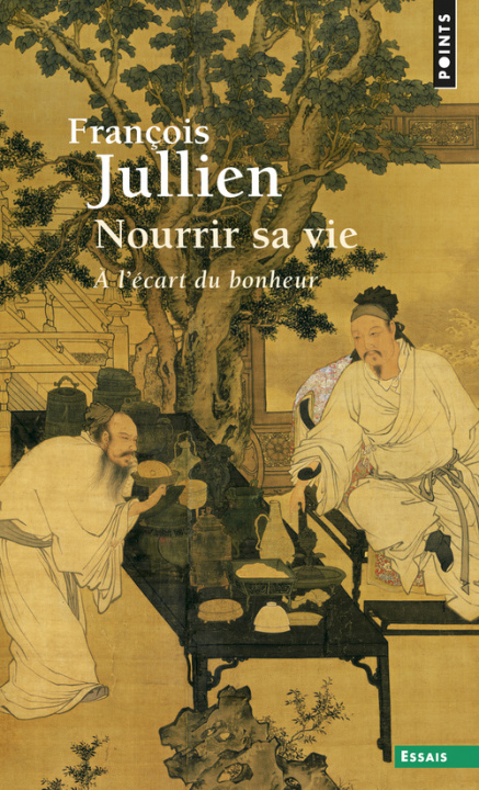 Kniha Nourrir sa vie François Jullien
