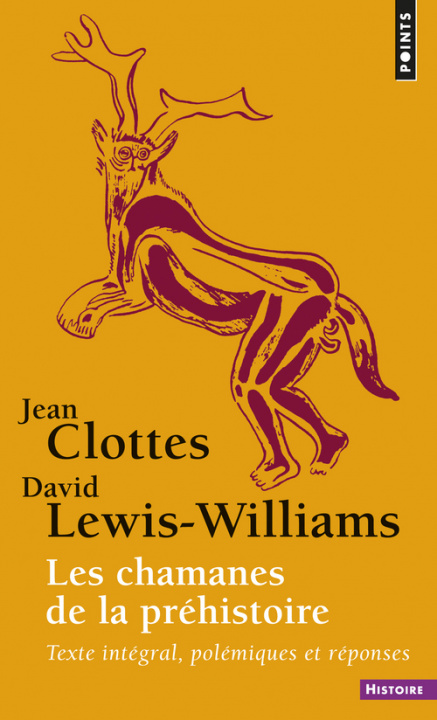 Carte Les Chamanes de la préhistoire  ((Réédition)) Jean Clottes