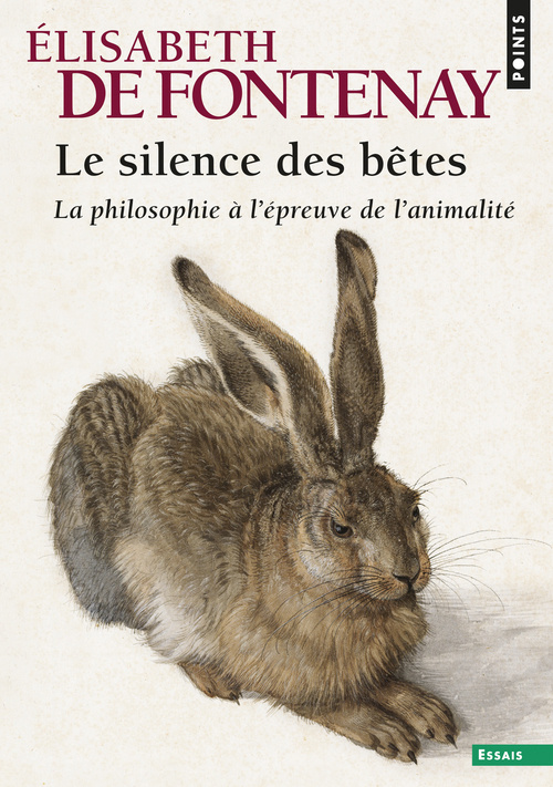 Carte Le silence des bêtes. La philosophie à l'épreuve de l'animalité Elisabeth de Fontenay