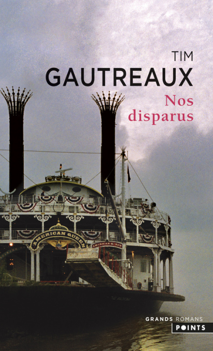Knjiga Nos disparus Tim Gautreaux