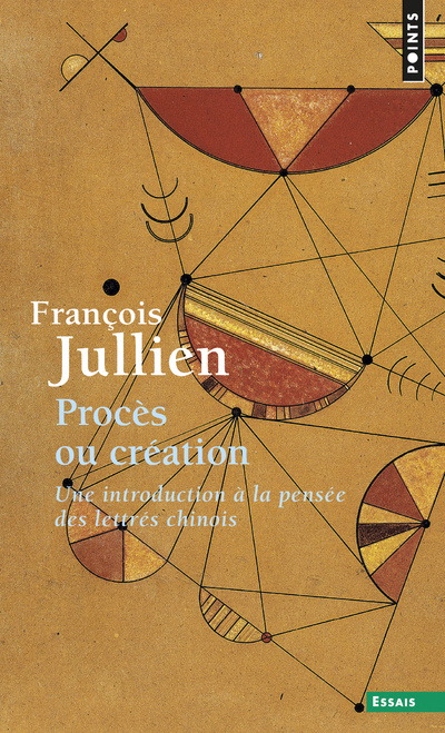 Buch Procès ou création François Jullien