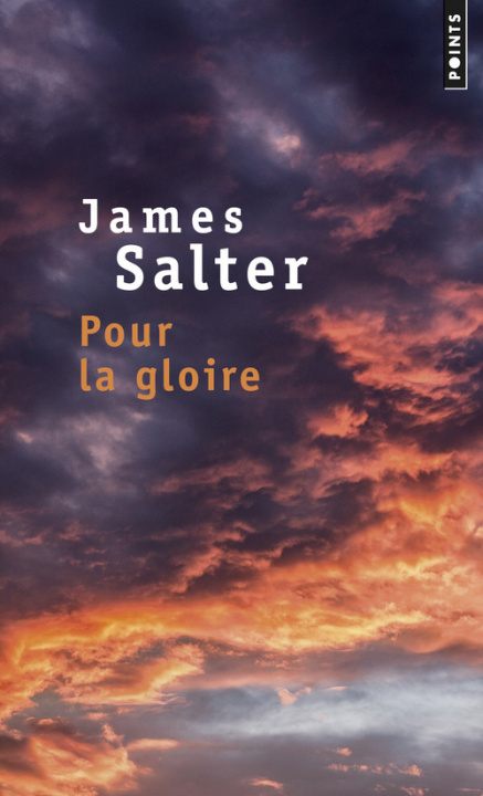 Kniha Pour la gloire James Salter