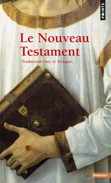 Kniha Le Nouveau Testament ((Réédition)) Émile Osty
