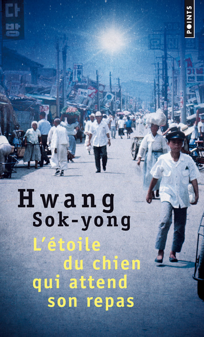 Knjiga L'Étoile du chien qui attend son repas Hwang Sok-Yong