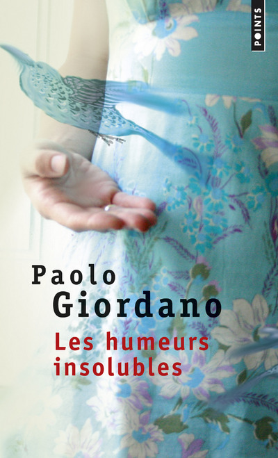Kniha Les Humeurs insolubles Paolo Giordano