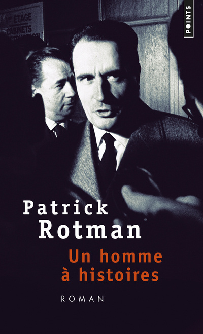 Knjiga Un homme  a histoires Patrick Rotman