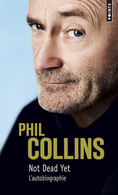 Könyv Not Dead Yet Phill Collins