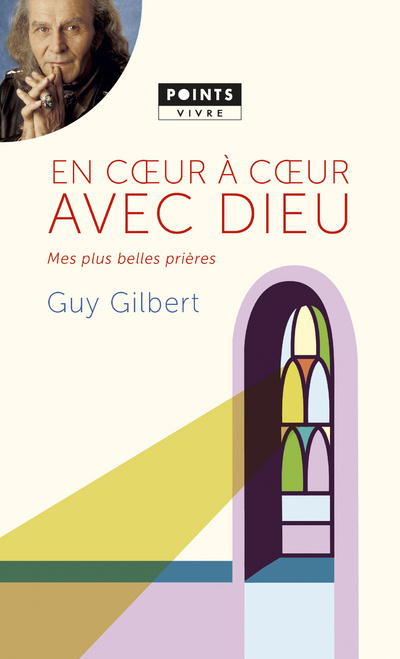 Kniha En coeur à coeur avec Dieu Guy Gilbert