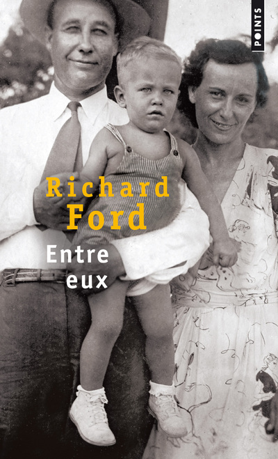 Knjiga Entre eux Richard Ford