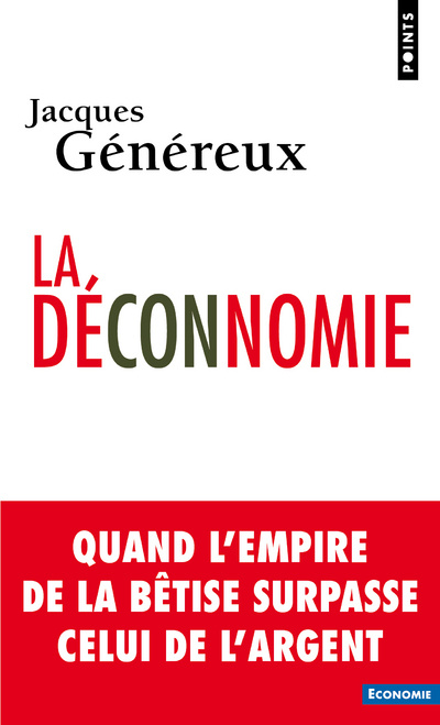Книга La Déconnomie Jacques Généreux