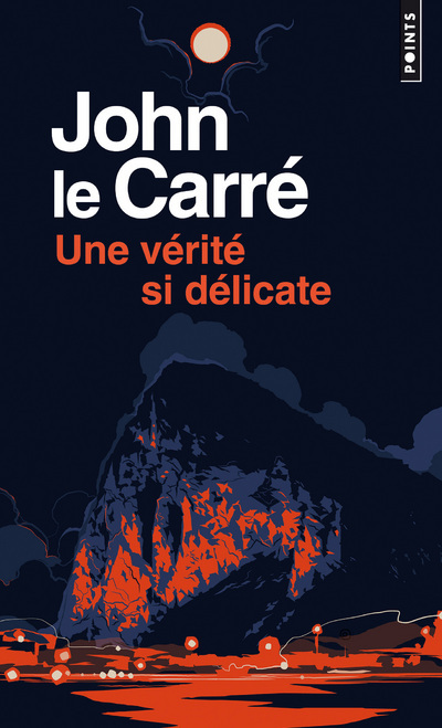 Kniha Une vérité si délicate John Le Carré