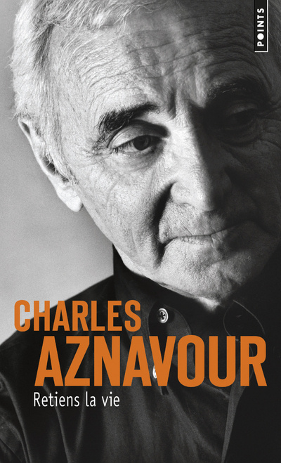 Книга Retiens la vie Charles Aznavour