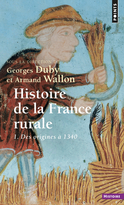 Carte Histoire de la France rurale, tome 1  ((Réédition)) collegium